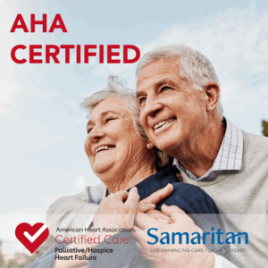 Samaritan is AHA Certified for Palliative/Hospice